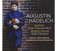 Bartok: Violin Concerto No. 2, Mendelssohn: Violin Concerto