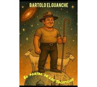 BARTOLO EL GUANCHE: EL PORTAL DE LOS SOLSTICIOS