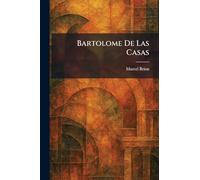 Bartolome De Las Casas
