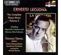 Bartos:Polish Nrso:Tirino - Lecuona/Complete Piano Music - Vol 3