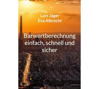 Barwertberechnung einfach, schnell und sicher