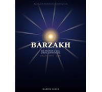BARZAKH: Life After Death in Islam, Judaism, and Christianity