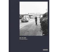 Bas Jan Ader - I'm searching …