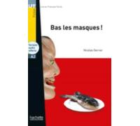 Bas les masques! + online audio - LFF A2