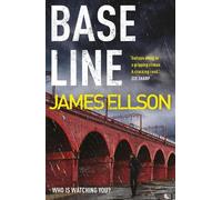 Base Line: 4 (The DCI Castle series)