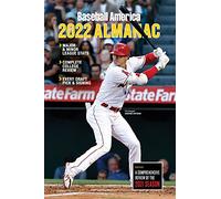 Baseball America 2022 Almanac (Baseball America Almanac)