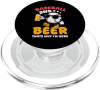 Baseball And Beer Thats Why Im Here Funny Game Design PopSockets PopGrip for MagSafe