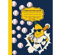 Baseball, Banana Composition Notebook Wide Ruled (7.5in x 9.25in): for Boys and Girls, Students and Teachers, Great Gift Idea for Baseball Players and Coaches