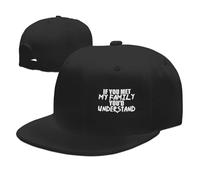 Baseball Cap If You Met My Family You Would Understand Baseball Hat Breathable Flatbrim Snapback Caps Vintage Baseballcaps for Fishing Camping Travel