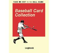 Baseball Card Collection Logbook: Sport trading card collector journal | Baseball inventory tracking, record keeping log book to sort collectable sporting cards