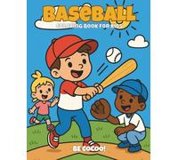 Baseball Coloring Book for Kids: 50 high-energy pages of players, fields & cool gear for ages 4-8