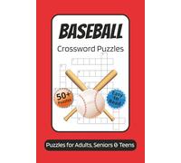 Baseball Crossword Puzzles: Crossword Puzzles with Easy to Read Print about Baseball, Minor League Baseball, Famous Baseball Players and More | 6x9 ... for Vacations, Holidays and Relaxation