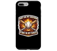 Baseball Dirt On My Uniform Fire In My Soul Player Lover Fan Case for iPhone 7 Plus/8 Plus