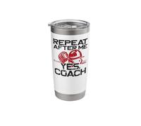 Baseball Fan Coach Vintage Repeat After Me Yes, Coach Stainless Steel Insulated Tumbler