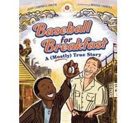 Baseball for Breakfast : A (Mostly) True Story