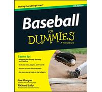 Baseball For Dummies, 4th Edition
