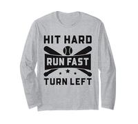 Baseball Funny Hit Hard Run Fast Turn Left Long Sleeve T-Shirt