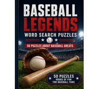 Baseball Legends Word Search for Adults and Seniors: 50 Large Print Word Search Puzzles Featuring Hall of Fame Greats, Baseball Icons, Record Breakers, and Legendary Players (US Sports Word Search)