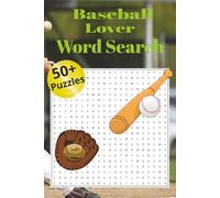Baseball Lover Word Search: Baseball Lover Word Search Puzzle Book: Word Searches with Easy to Read Print about Baseball, Sports, and America's ... for Adults, Teens and Older Children