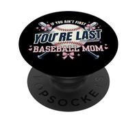 Baseball Mom If You Ain't First You're Last Pink Hearts PopSockets Adhesive PopGrip