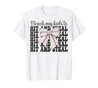 Baseball Mom Mother's Day I Teach My Kids to Hit and Steal T-Shirt