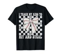 Baseball Mom Mother's Day I Teach My Kids to Hit and Steal T-Shirt