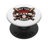 Baseball Mom Says Hit The Dang Ball BRUH Funny Baseball PopSockets Adhesive PopGrip