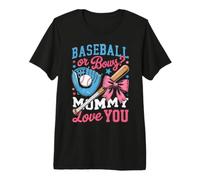 Baseball or Bows Mommy Love You Premium T-Shirt