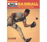 Baseball: Play the Winning Way (Sports Illustrated Winner's Circle Books)