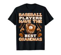 Baseball Players Have The Best Grandmas - Cute Sports Shirt T-Shirt