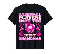 Baseball Players Have The Best Grandmas - Cute Sports Shirt T-Shirt