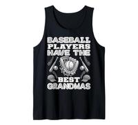 Baseball Players Have The Best Grandmas - Cute Sports Shirt Tank Top