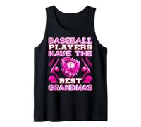 Baseball Players Have The Best Grandmas - Cute Sports Shirt Tank Top