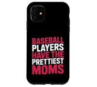 Baseball Players Have the Prettiest Moms Vintage Case for iPhone 11