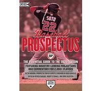 Baseball Prospectus 2022: The Essential Guide to the 2022 Season
