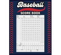 Baseball Score Book: Large Print Baseball & Softball Scorekeeping Logbook with 120 Game Sheets for Coaches, Players, and Scorekeepers