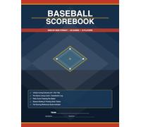 Baseball Scorebook - Side-by-Side Format, 60 Games, 16 Players Per Game: Includes Pre-Game Lineup Card, Substitution Log, Pitch Count Tracking & 3 ... - For Coaches, Scorekeepers & Families