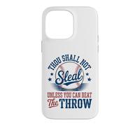 Baseball Thou Shall Not Steal Beat The Throw Case for iPhone 14 Pro Max