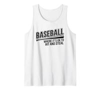 Baseball Where It's Okay to Hit and Steal - Funny Coach Tank Top
