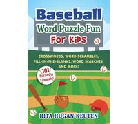 Baseball Word Puzzle Fun for Kids : Crosswords, Word Scrambles, Fill-in-the-Blanks, Word Searches, and More!