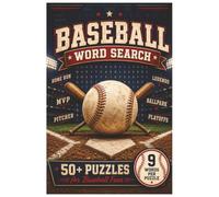 Baseball Word Search: 50+ Puzzles for Baseball Fans Featuring Legends, Teams, Ballparks, Slang, Stats, and Game Day Fun