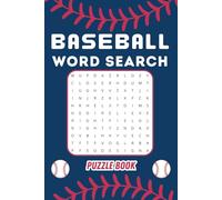 Baseball Word Search Puzzle Book: Amazing Baseball Activities with Facts, Game Rules, Plays and More! for Kids and Adults. Great For Vacations, Holidays and Birthday