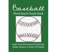 Baseball Word Search Puzzle Book: Large Print Word Searches with Easy to Read Font about Baseball, Statistics, Fans, and More | 8.5x11 Inches, 100 ... Gift for Vacations, Holidays, and Free Times