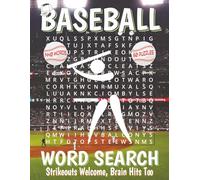 Baseball Word Search Puzzle Book - Large Print: Word Searches with Easy to Read Print about Baseball Teams, Famous Players, Legendary Stadiums and ... Gift for Baseball Fans and Sports Lovers