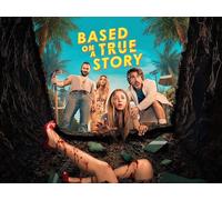 Based On A True Story - Season 2