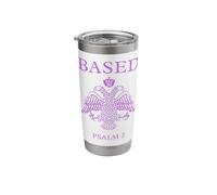 Based Psalm Byzantine Eagle Orthodox Scripture Authority Stainless Steel Insulated Tumbler