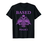 Based Psalm Byzantine Eagle Orthodox Scripture Authority T-Shirt