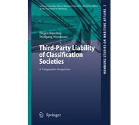Basedow - Third-Party Liability of Classification Societies A Compar - X555z