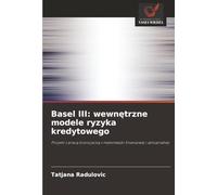 Basel III: wewnętrzne modele ryzyka kredytowego: Projekt z pracą licencjacką z matematyki finansowej i aktuarialnej