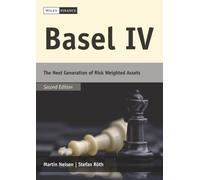 Basel IV : The Next Generation of Risk Weighted Assets